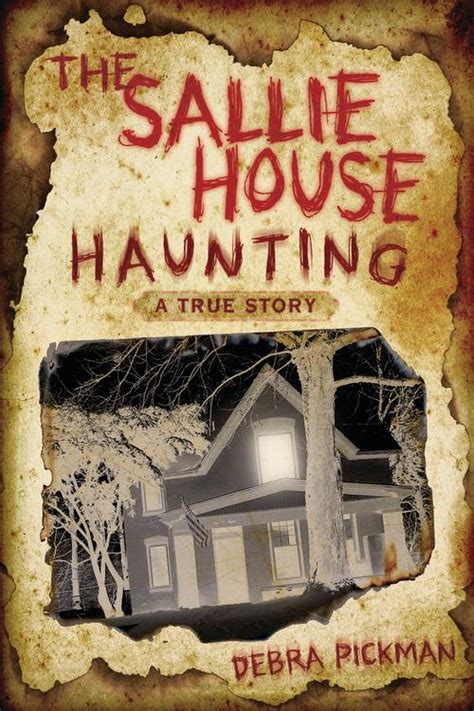 Amazon.com: The Sallie House Haunting: A True Story (9780738721286): Debra Lyn Pickman: Books