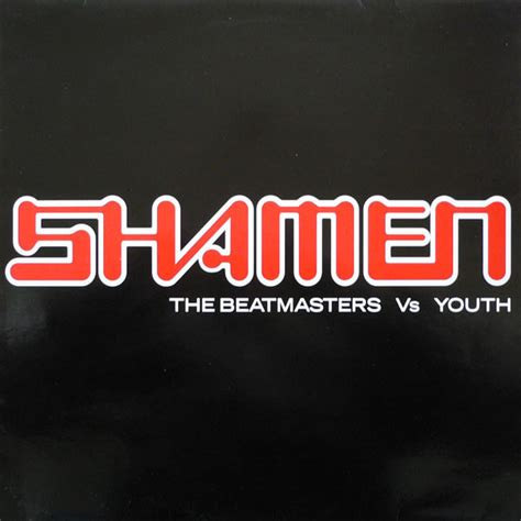 The Shamen – Boss Drum (Beatmasters Vs Youth) (UK and US 12 ...