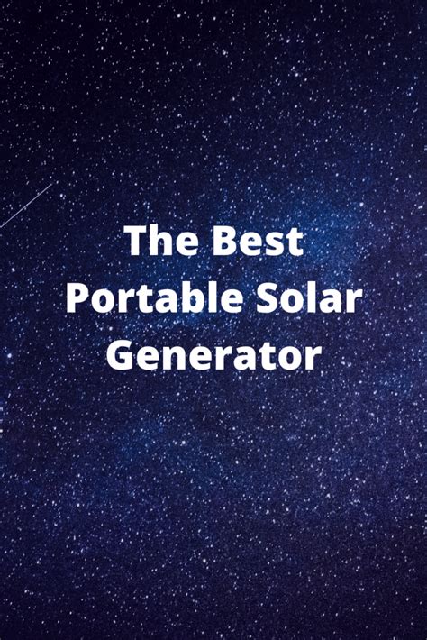 Best Portable Solar Generators Reviews (6 Cool Ones) - Generators Zone