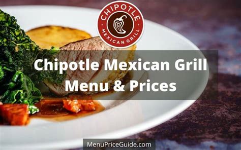 Chipotle Menu with Prices - Updated May 2023