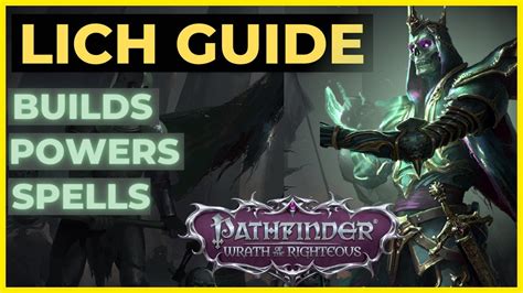 PATHFINDER: WOTR - LICH Mythic Path GUIDE - Builds, Powers & Spells! Unfair Viable - YouTube