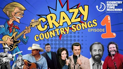 The CRAZIEST Country Music Songs! Episode 1 - YouTube