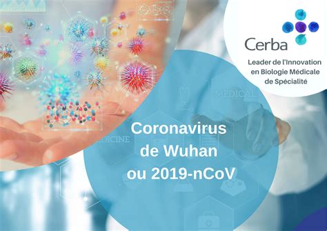 CORONAVIRUS-COVID-19 : CERBA accueille les prélèvements pour réaliser le diagnostic dès Lundi 9 ...