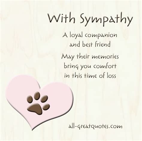 With Sympathy A Loyal Companion And Best Friend May Their Memories ...