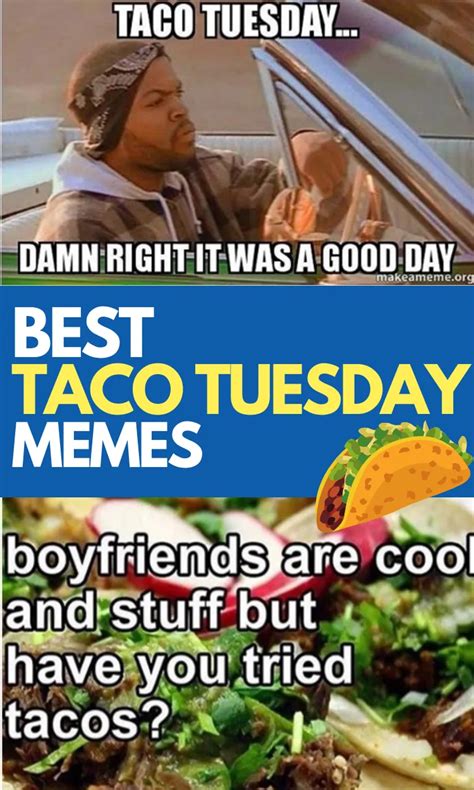 Funny Taco Tuesday Memes We Gotta Taco-bout!