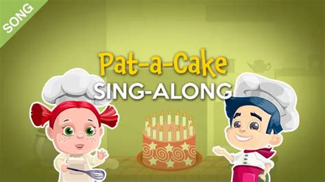 Pat-a-Cake (Patty Cake) | Free Nursery Rhymes