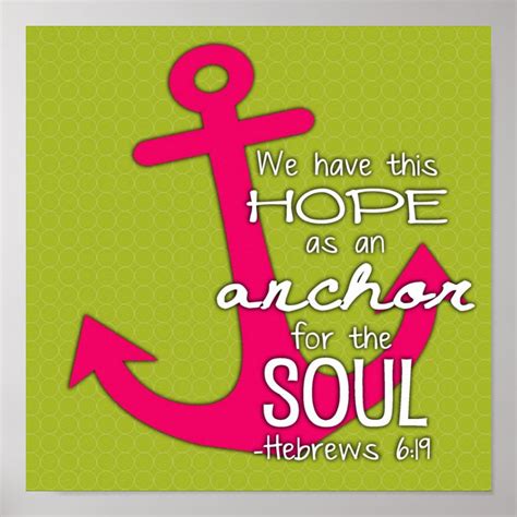 Anchor for the Soul Poster | Zazzle