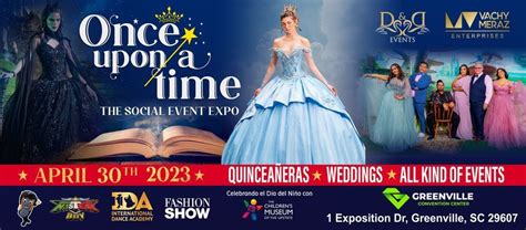 The Social Event Expo 2023 "Once Upon a Time", 1 Exposition Dr, Greenville, SC 29607-2640 ...