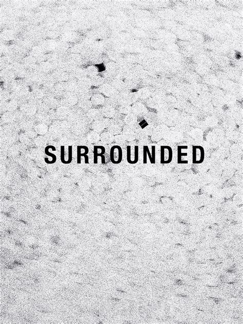 Surrounded | Rotten Tomatoes