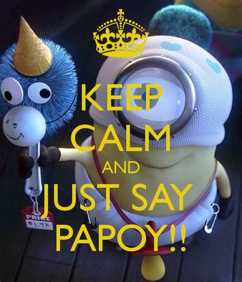 Papoy!! | Minions, Despicable minions, Minions funny