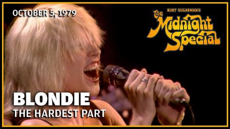 The Hardest Part - Blondie | The Midnight Special - YouTube