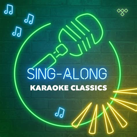 Sing-Along: Karaoke Classics on TIDAL