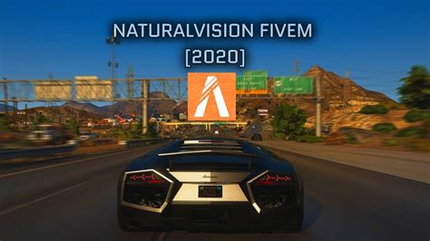 NATURALVISION PARA FIVEM [GRAPHICS MOD] [2020] - YouTube