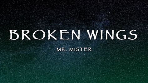 Mr. Mister - Broken Wings (Lyrics) - YouTube