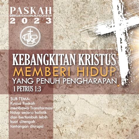 Pesan Paskah Tahun 2023 – Gereja Kemah Injil Indonesia