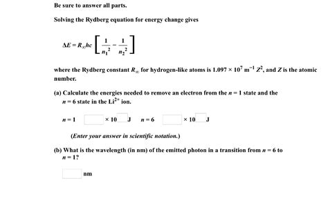 OneClass: Solving the Rydberg equation for energy change gives Delta E ...