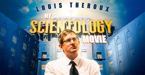 Louis Theroux: My Scientology Movie - Watch it on Digital