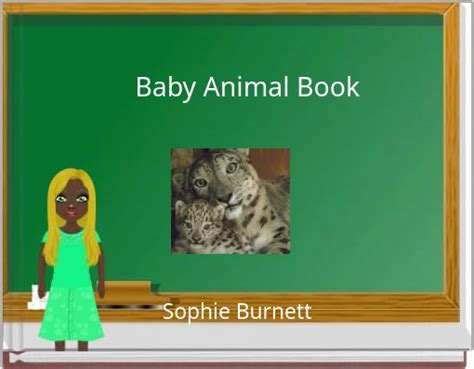 "Baby Animal Book" - Free stories online. Create books for kids ...