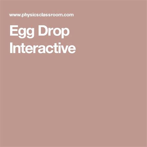 Egg Drop Interactive | Egg drop, Physics, Physics concepts