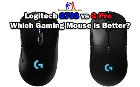 Logitech G703 vs G Pro Wireless: Which Gaming Mouse is Better?