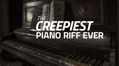 The Creepiest Piano Riff Ever - Piano Lesson - Piano Understand