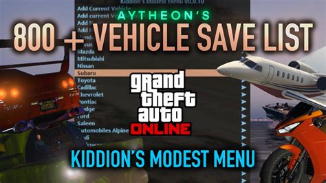 GTA Online 800+ Vehicle Save List [v801] + Installation Tutorial (Kiddion's Modest Menu) - YouTube