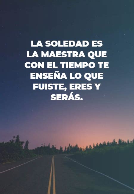 20 Frases de estar solo con imágenes – Crea Tu Frase