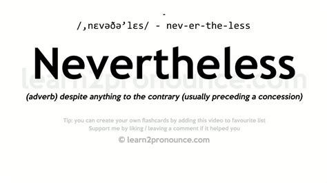 Pronunciation of Nevertheless | Definition of Nevertheless - YouTube