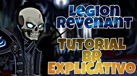 [AQW] LEGION REVENANT [TUTORIAL BR EXPLICATIVO!] - YouTube