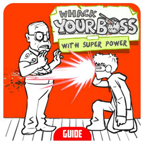 About: Guide For whack your boss with Superpower (Google Play version) | | Apptopia