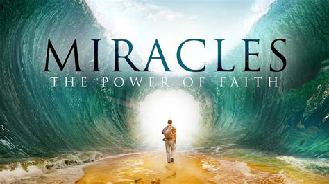 Miracles - The Power of Faith | movieSPREE