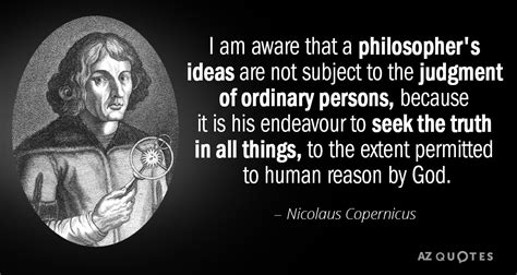 TOP 25 QUOTES BY NICOLAUS COPERNICUS (of 59) | A-Z Quotes