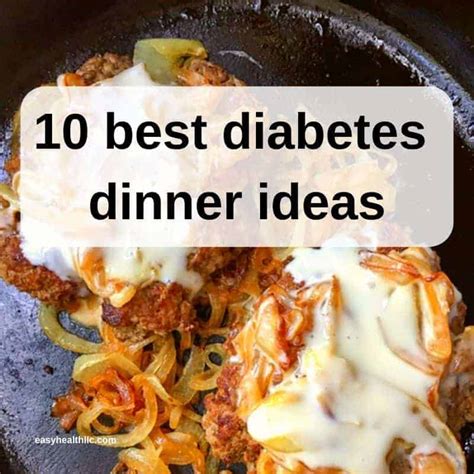 The 25 Best Ideas for Easy Diabetic Dinner Recipes - Home, Family, Style and Art Ideas