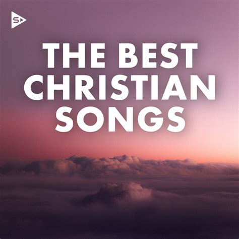 ‎The Best Christian Songs by Various Artists on Apple Music