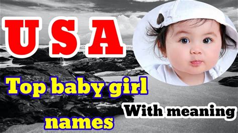 Top USA baby girl names | us baby girl names with meaning - YouTube