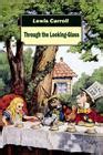 Through the Looking-Glass (Paperback) | BRAZOS BOOKSTORE