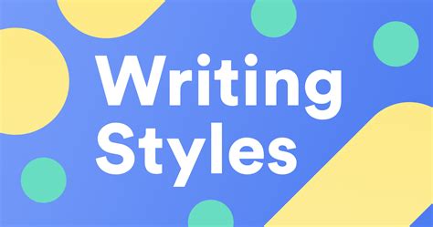 4 Essential Types of Writing Styles