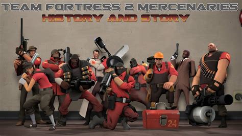 Team Fortress 2 Mercenaries History and Story!]-[New Series?] - YouTube