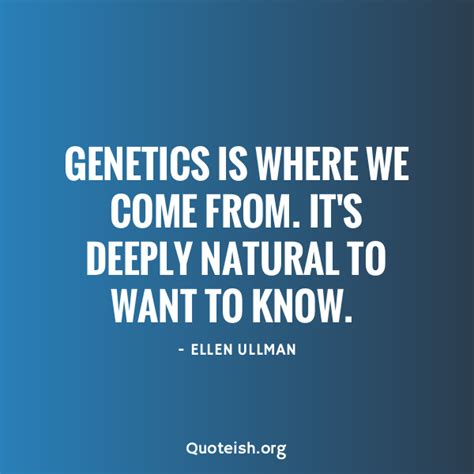 15+ Genetics Quotes - QUOTEISH | Genetics quotes, Inspirational quotes ...