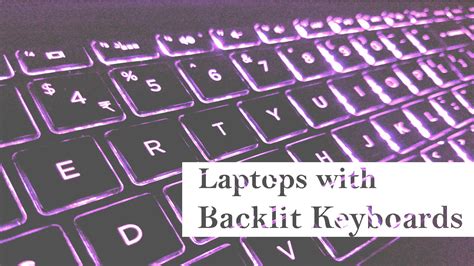 Cheapest Laptops with Backlit Keyboards in 2024