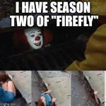 IT Sewer / Clown Meme Generator - Imgflip