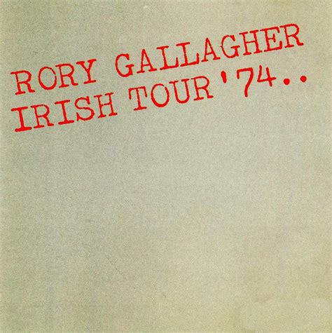 Rory Gallagher – Irish Tour '74 (1991, CD) - Discogs