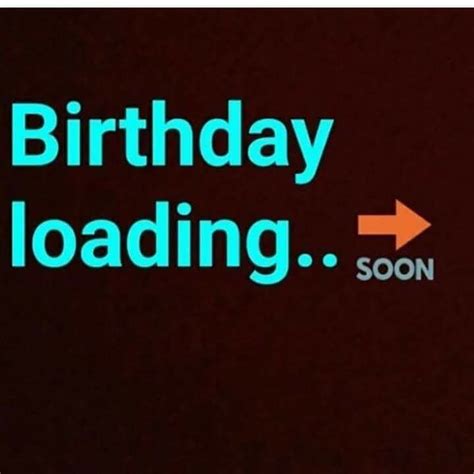 Birthday Is Coming Up Quotes - ShortQuotes.cc