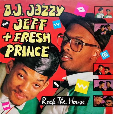 DJ Jazzy Jeff & The Fresh Prince – Rock The House (1987, Vinyl) - Discogs