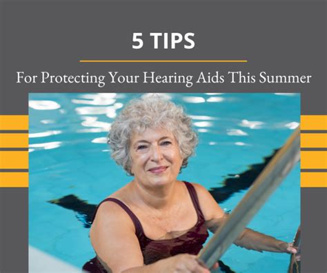 5 Tips For Protecting Your Hearing Aids This Summer - Hear Well - Live ...