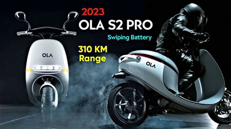 OLA S2 Pro 310Km Range In Single Charge | 115KM Top Speed | Launch Date Price in India | Ev ...