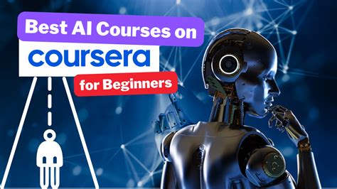 Best AI Courses For Beginners On Coursera (2023) | Feisworld