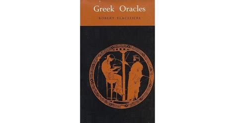 Greek Oracles by Robert Flacelière