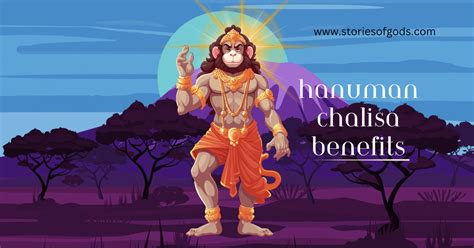 Hanuman Chalisa Benefits: 7 Powerful reasons - Stories of Gods