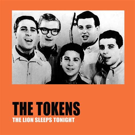 The Lion Sleeps Tonight | The Tokens – Download and listen to the album